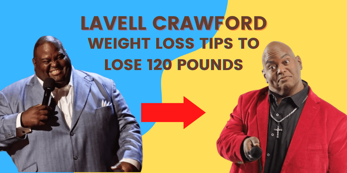 Lavell Crawford Weight Loss Tips To Lose 120 Pounds